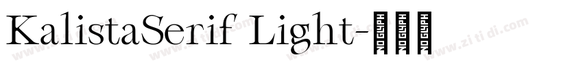 KalistaSerif Light字体转换 KalistaSerif Light字体转换